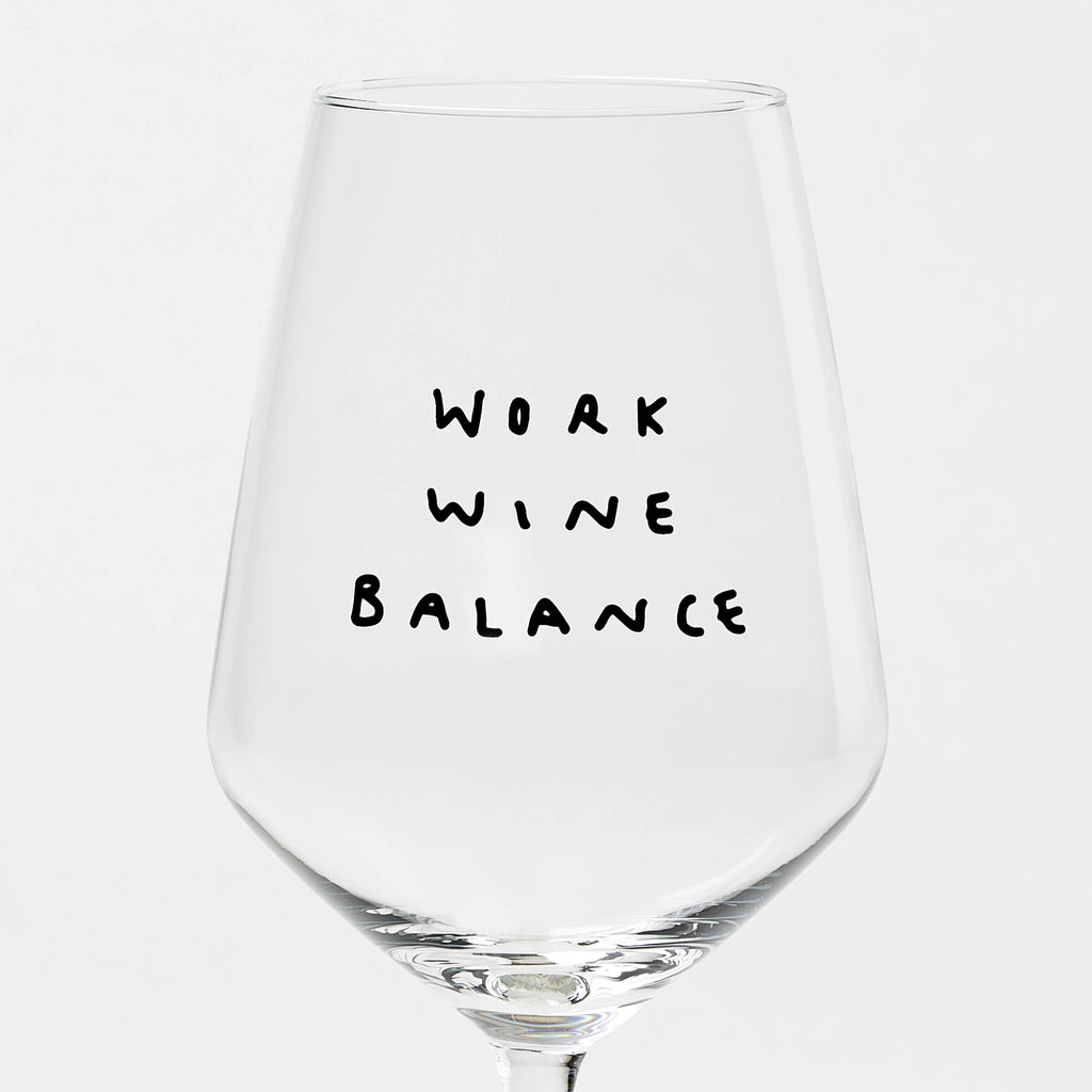 "Work Wine Balance" Weinglas
