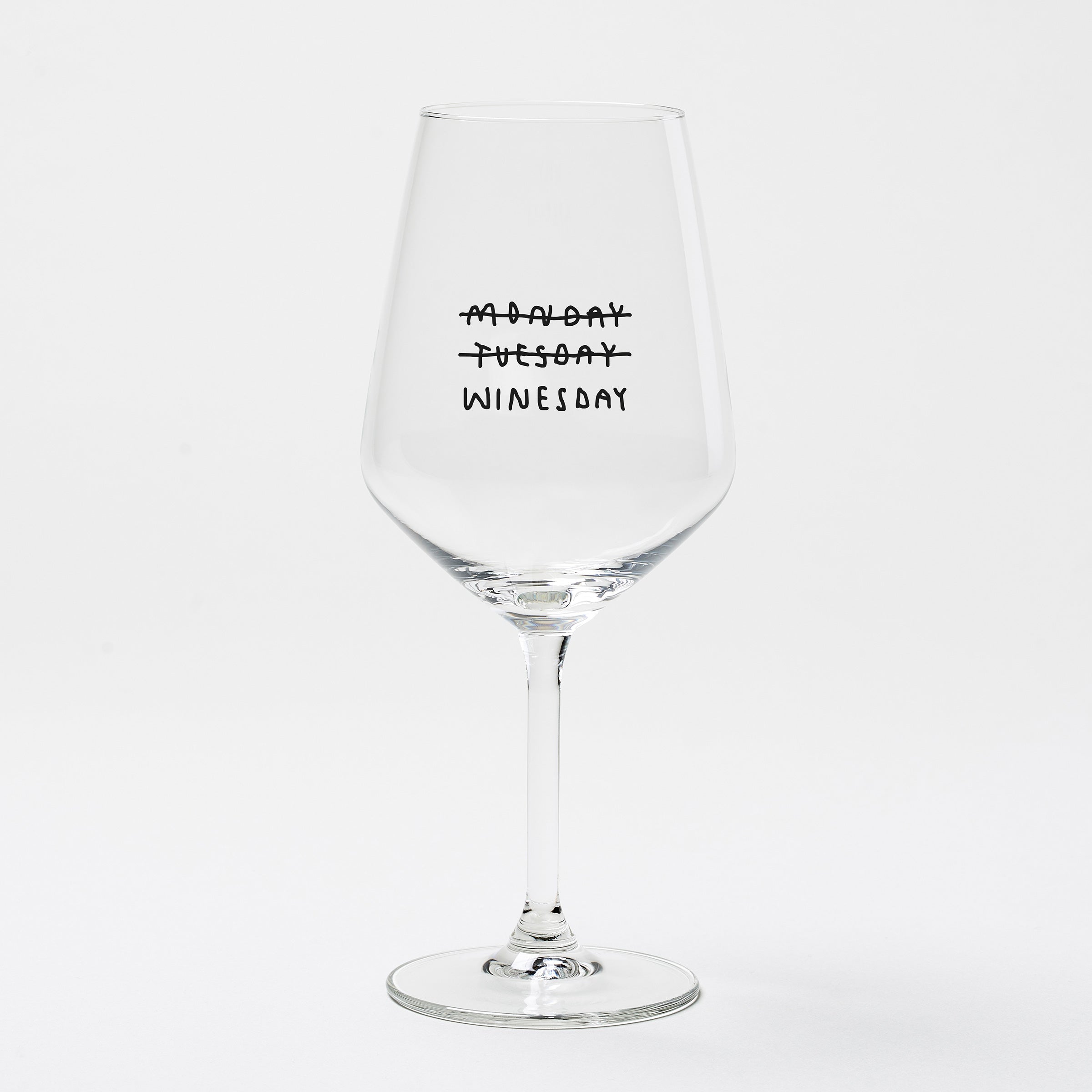 "Monday Tuesday Winesday" Weinglas